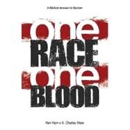 One Race One Blood by Ham, Ken; Ware, A. Charles, 9780890516010