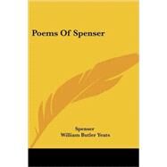 Poems of Spenser by Spenser, Edmund; Yeats, W. B.; King, Jessie M., 9781428626010