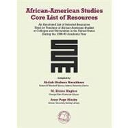 African-American Studies Core List of Resources by Nosakhere, Akilah Shukura; Hughes, M. Elaine; Mosby, Anne Page, 9781932846010