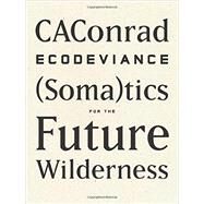 Ecodeviance by Caconrad, 9781940696010