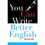 You Can Write Better English by Kalb, Barry, 9789881946010