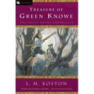Treasure of Green Knowe by Boston, L. M., 9780152026011