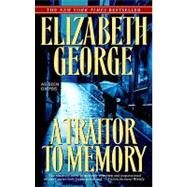 A Traitor to Memory by GEORGE, ELIZABETH, 9780553386011