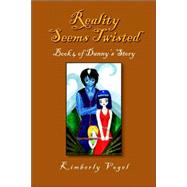 Reality Seems Twisted by Vogel, Kimberly, 9781425716011