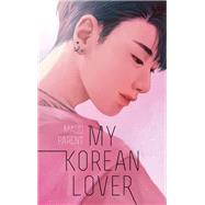 My Korean Lover - Tome 1 by Maud Parent, 9782016286012
