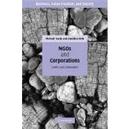 NGOs and Corporations: Conflict and Collaboration by Michael Yaziji , Jonathan Doh, 9780521686013