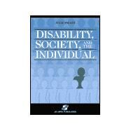Disability, Society, and the Individual by Smart, Julie, 9780834216013