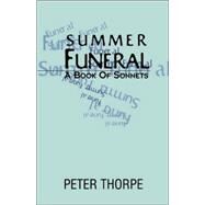 Summer Funeral by Thorpe, Peter, 9781413436013