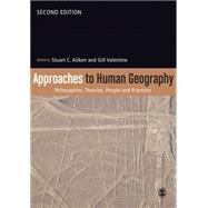 Approaches to Human Geography by Aitken, Stuart C.; Valentine, Gill, 9781446276013