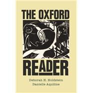 The Oxford Reader by Holdstein, Deborah H.; Aquiline, Danielle, 9780190856014