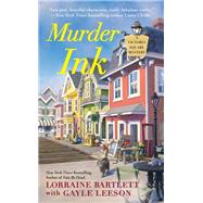 Murder Ink by Bartlett, Lorraine; Leeson, Gayle, 9780425266014