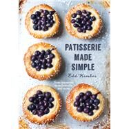 Patisserie Made Simple by Edd Kimber, 9780857836014