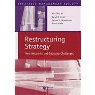 Restructuring Strategy New Networks and Industry Challenges by Cool, Karen O.; Henderson, James E.; Abate, Rene, 9781405126014