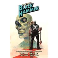 The World of Black Hammer Library Edition Volume 4 by Lemire, Jeff; Zonjic, Tonci; Crook, Tyler; Wands, Steve, 9781506726014