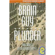 Brain Guy / Plunder by Appel, Benjamin, 9781933586014