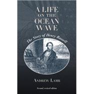 A Life on the Ocean Wave by Andrew Lamb, 9798855806014