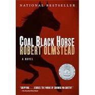 Coal Black Horse by Olmstead, Robert, 9781565126015