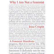 Why I Am Not A Feminist A Feminist Manifesto by CRISPIN, JESSA, 9781612196015