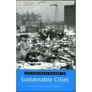 The Earthscan Reader in Sustainable Cities by Satterthwaite, David, 9781853836015