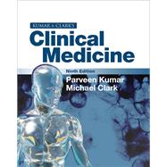 Kumar and Clark's Clinical Medicine by Kumar, Parveen; Clark, Michael L., 9780702066016
