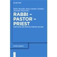 Rabbi - Pastor - Priest by Homolka, Walter; Schottler, Heinz-Gunther, 9783110266016