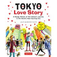 Tokyo Love Story by Fujita, Julie Blanchin, 9784805316016