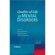 Quality of Life in Mental Disorders by Katschnig, Heinz; Freeman, Hugh; Sartorius, Norman, 9780470856017