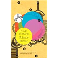 Science Fiktion by Fhmann, Franz; Hamilton, Andrew B. B.; Van Den Broek, Claire Y., 9780857426017