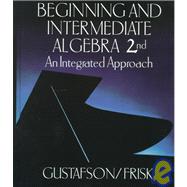 Beginning and Intermediate Algebra with Study Guide Sampler by Gustafson, R. David; Frisk, Peter D., 9780534366018