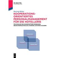 Kooperationsorientiertes Personalmanagement fr die Hotellerie by Hartwig Bohne, 9783110626018