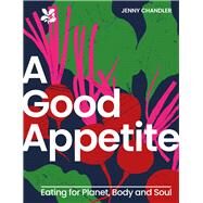 A Good Appetite by Chandler, Jenny, 9780008596019