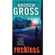 RECKLESS                    MM by GROSS ANDREW, 9780061656019