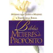 Biblia Mujeres De Propsito Tapa Dura by Jacobs, Cindy, 9780899226019