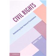 Civil Rights by West, Robin L., 9781108486019