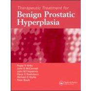 Therapeutic Treatment for Benign Prostatic Hyperplasia by Kirby; Roger S., 9781841846019