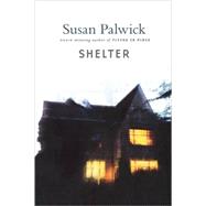Shelter by Palwick, Susan, 9780312866020