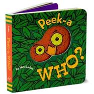 Peek-A-Who by Laden, Nina, 9780811826020