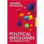 Political Ideologies An Introduction by Heywood, Andrew, 9781137606020
