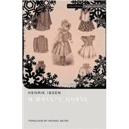 A Doll's House by Ibsen, Henrik; Worrall, Non, 9781408106020