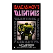 Isaac Asimov's Valentines by Unknown, 9780441006021