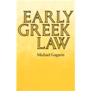 Early Greek Law by Gagarin, Michael, 9780520066021