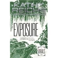 Exposure: A Virals Novel by Reichs, Kathy; Reichs, Brendan, 9780606366021