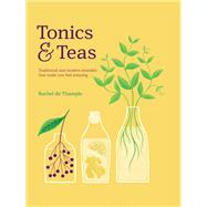 Tonics & Teas by Rachel De Thample; Rachel De Thample, 9780857836021