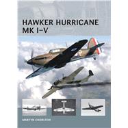 Hawker Hurricane Mk IV by Chorlton, Martyn; Tooby, Adam; Smith, Simon, 9781780966021
