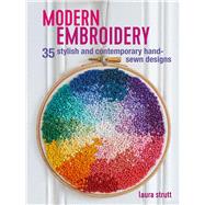 Modern Embroidery by Strutt, Laura, 9781782496021