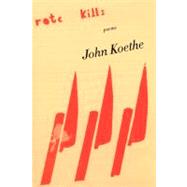 ROTC Kills by Koethe, John, 9780062136022