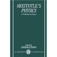 Aristotle's Physics A Collection of Essays by Judson, Lindsay, 9780198236023