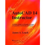AutoCAD 14 Instructor by Leach, James A., 9780256266023