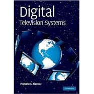 Digital Television Systems by Marcelo S. Alencar, 9780521896023
