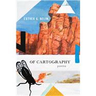 Of Cartography by Belin, Esther G., 9780816536023
